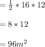 =\frac{1}{2}*16*12\\\\=8*12\\\\= 96 m^{2}