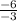 \frac{-6}{-3}