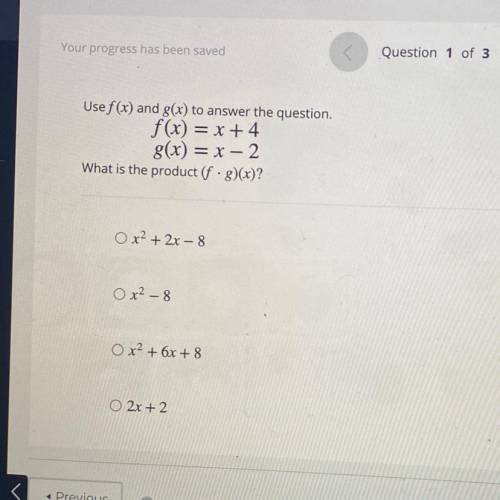 ❗️❗️❗️HELP❗️❗️❗️

Use f(x) and g(x) to answer the question.
f(x) = x +4
g(x) = x – 2
What is the p