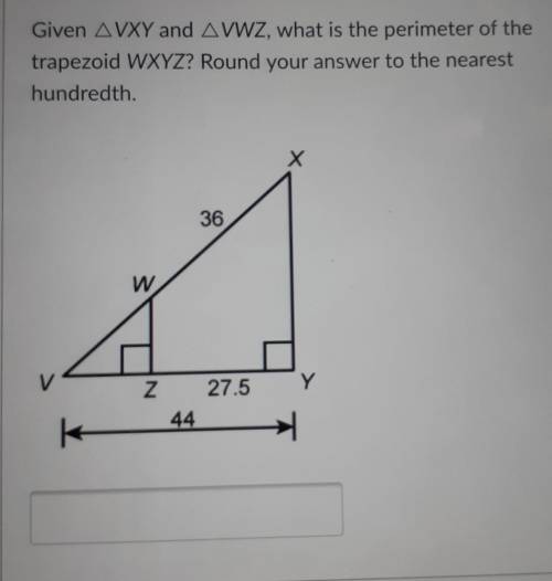 Given by and vwz,what is the perimeter of the trapezoid WXYZ ..​