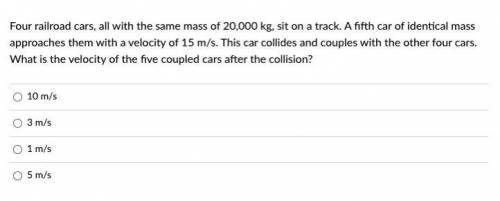 Four railroad cars, all with the same mass of 20,000 kg, sit on a track. A fifth car of identical m