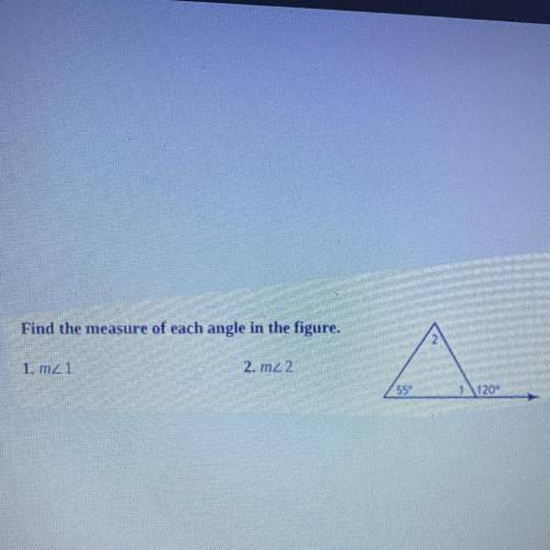 Find the measure of each angle in the figure.
1. m<1
2. m<2