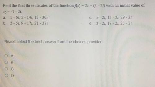 Find the first three iterates of the function f(z) = 2z + (3-21) with an initial value of zo=-1-21.