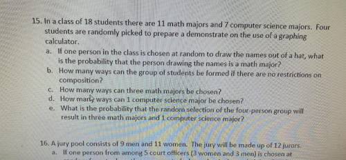 Answer to #15 a,b,c,d, and e with work!