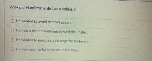 Why did Hamilton enlist as a soldier