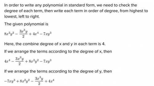 Which represents the polynomial written in standard form?

8x2y2 – StartFraction 3 x cubed y Over 2