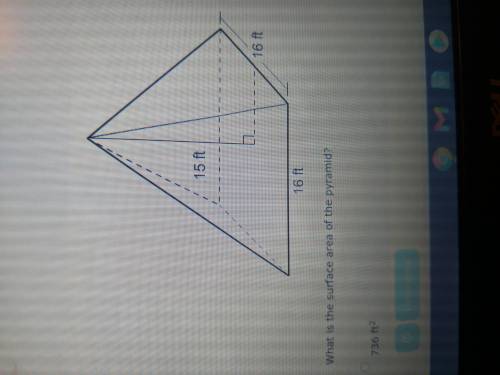 What is the surface area of the pyramid? 736ft^2 528ft^2 608ft^2 800ft^2