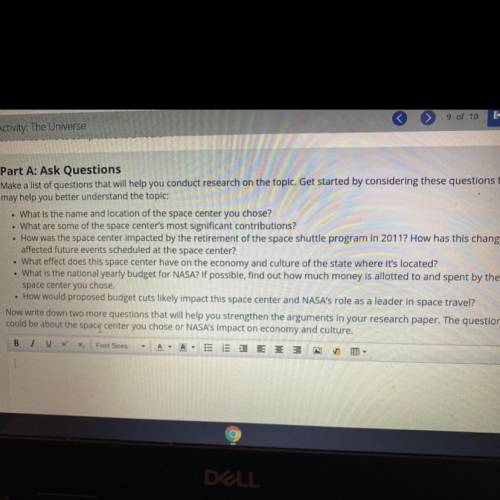 70 POINTS

please help, will Mark brainliest. 
Part A: Ask Questions
Make a list of questions that