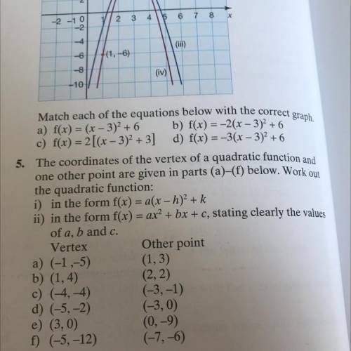 PLLLLSSSS

Help 
The coordinates of the vertex of a quadratic function and
one other point are giv