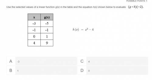 In test please help Use the selected values of a linear function g(x) in the table and the equa