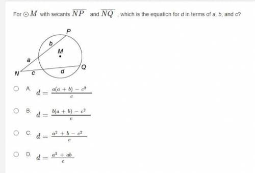 For M With Secants Np And Nq Which Is The Equation For D In Terms Of A B And C