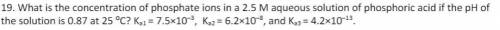 What is the concentration of phosphate ions in a 2.5 M aqueous solution of phosphoric acid if the p