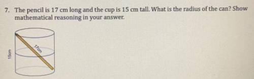 This is the last question on my test, please help.

The pencil is 17 cm long and the cup is 15 cm