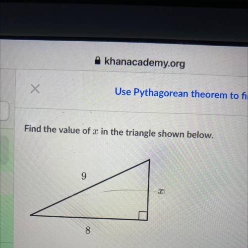 Find the value of x in the triangle shown below.
9
8
x