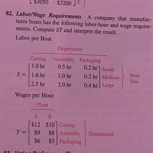 MATRICES

I need help with 82 not the numbers just the interpreted result. So I just need help wit