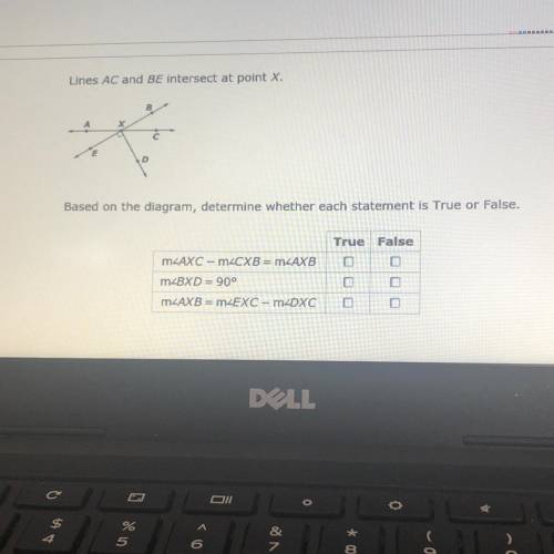 Lines AC and BE intersect at point X.

B
A
X
с
D
Based on the diagram, determine whether each stat