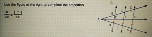 Use the figure to complete the proportion.