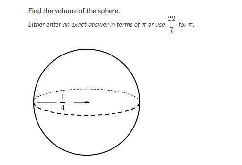 Correct answer gets brainliest 
find the volume of the sphere