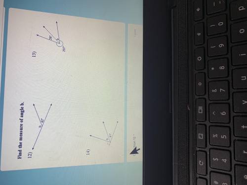 Find the missing measure of angle b (show all work)