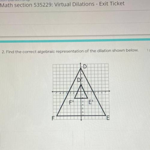 Please help me quick.

Answer choices are:
A.(1/2x, 1/2y)
B.(2/7x, 2/7y)
C.(7/2x, 7/2y)
D.(7x,7y)