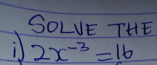 SOLVE THE2x-3 -16i) 3x - [3 (1+x)-2x] = 3​