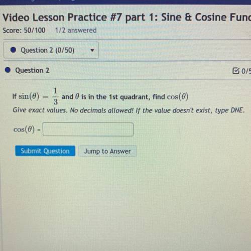 I need step by step how to do this!!! Please help! If sin(0) = 1/3 and 0 is in the 1st quadrant, fi