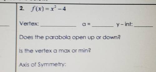 F(x)=x^2-4 need help​