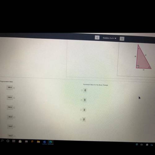 For the following right triangle, match the trigonometric ratios with their numerical values.

Ple