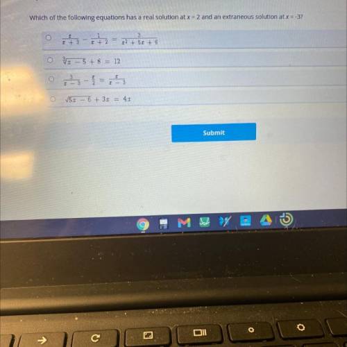 Which of the following equations has a real solution at x = 2 and an extraneous solution at x = -3?