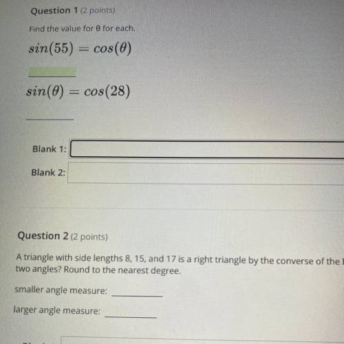 Find the value for 0 for each. sin(55)=cos(0) 
I NEED ASAP PLEASE