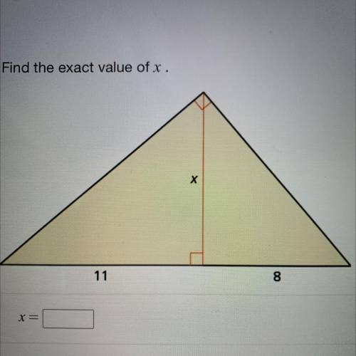 Find the exact value of x.
Thank you