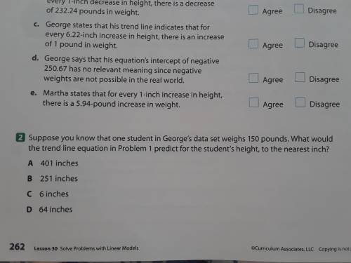 suppose you know that one student in george data set weight 150 pounds. What would the trend line e