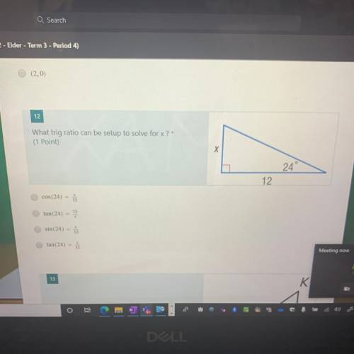 What trig ratio can be setup to solve for x?*
PLEASE HELP ILL GIVE BRAINLIEST