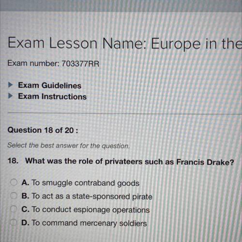 What was the role of privateers such as Francis Drake?