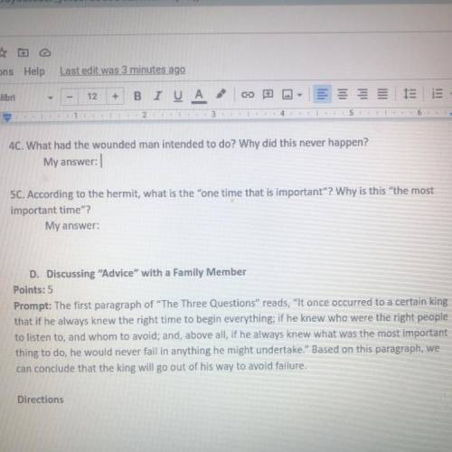 The three Questions
What had the wounded man intended to do? Why did this never happen?