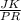 \frac{JK}{PR}