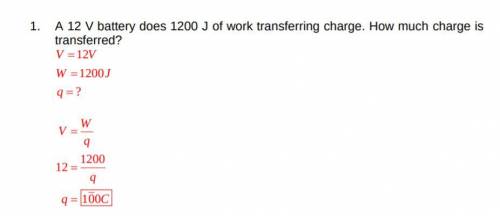 A 6.0-V battery does 1200 J of work transferring charge. How much charge is transferred?