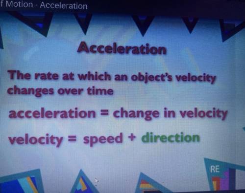 What is the rate at which velocity changes called?