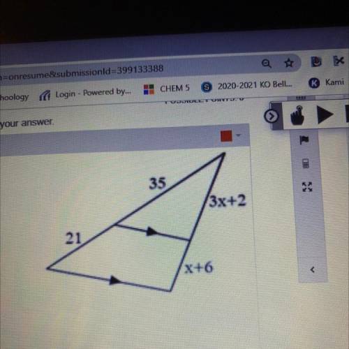 Set up the proportion and solve for x. Show ALL work and box your answer

Set up proportion and so