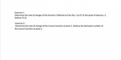 Hello

Can you help me to do these two exercises please I block on those please it is on the deriv