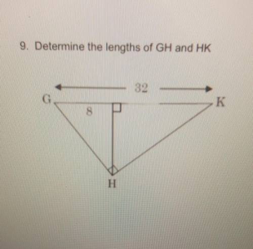 Determine the lengths of GH and HK​