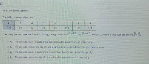 Function gis an exponential function passing through the points (3,–53) and (5, –41), which stateme