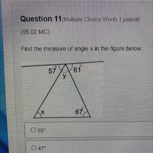 Find the measure of angle x in the figure below
35°, 47°, 51°, 62°