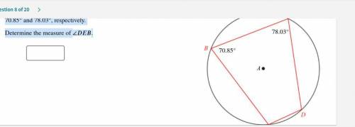 Quadrilateral BCDE is inscribed in circle A. ∠ and ∠ measure 70.85° and 78.03°, respectively.

Det