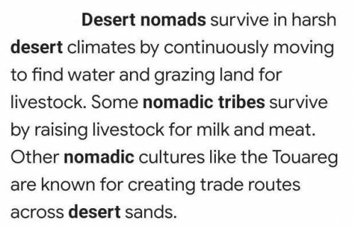3. Describe the life of the nomadic tribes of theSobora Desert​