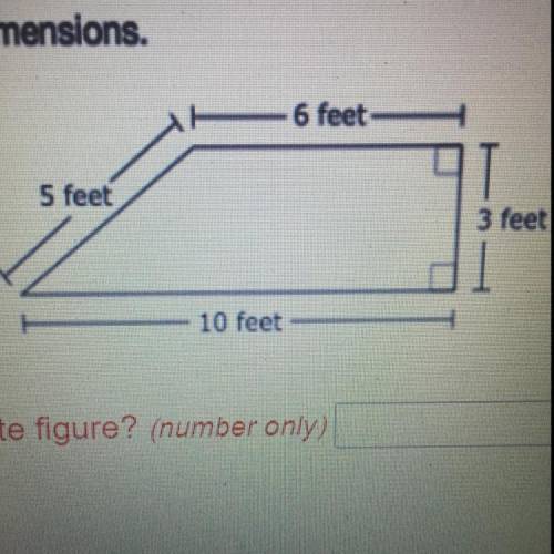 A figure is shown with the given dimensions. What is the area of the composite figure?