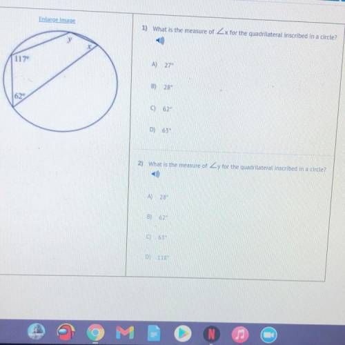 1) What is the measure of Zx for the quadrilateral inscribed in a circle?

A) 27°
B) 289
62
D) 630