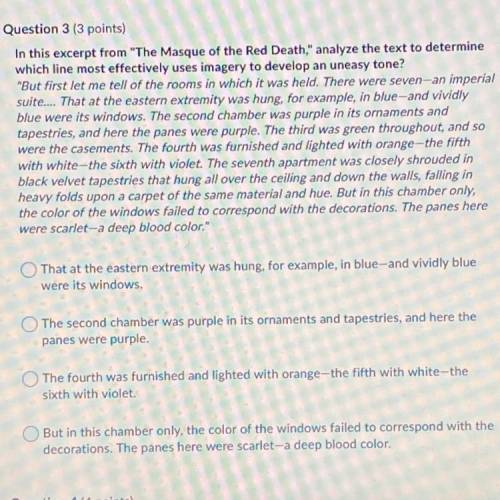 In this excerpt from The Masque of the Red Death, analyze the text to determine

which line most