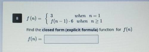 Find the closed form (explicit formula) function for f(n)​