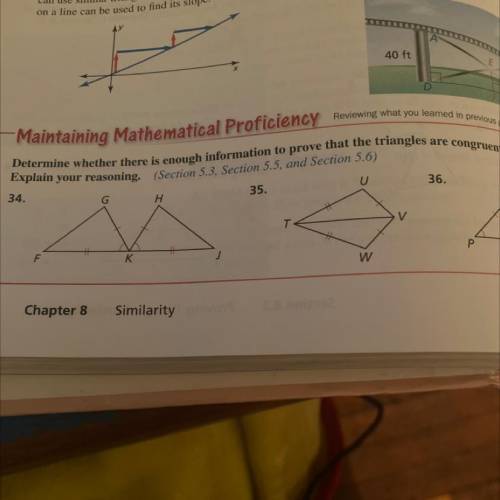 Determine weather there is enough information to prove that the triangle are congruent Explain your